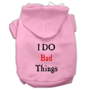 I Do Bad Things Screen Print Pet Hoodies Light Pink XXL (18)